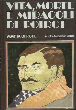 Vita morte e miracoli di Poirot