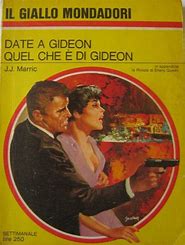 Date a Gideon quel che è di Gideon