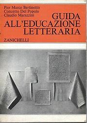 GUIDA ALL' EDUCAZIONE LETTERARIA ZANICHELLI - Bertinetto, Del Popolo, Marazzini