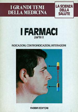 I FARMACI (PARTE II)