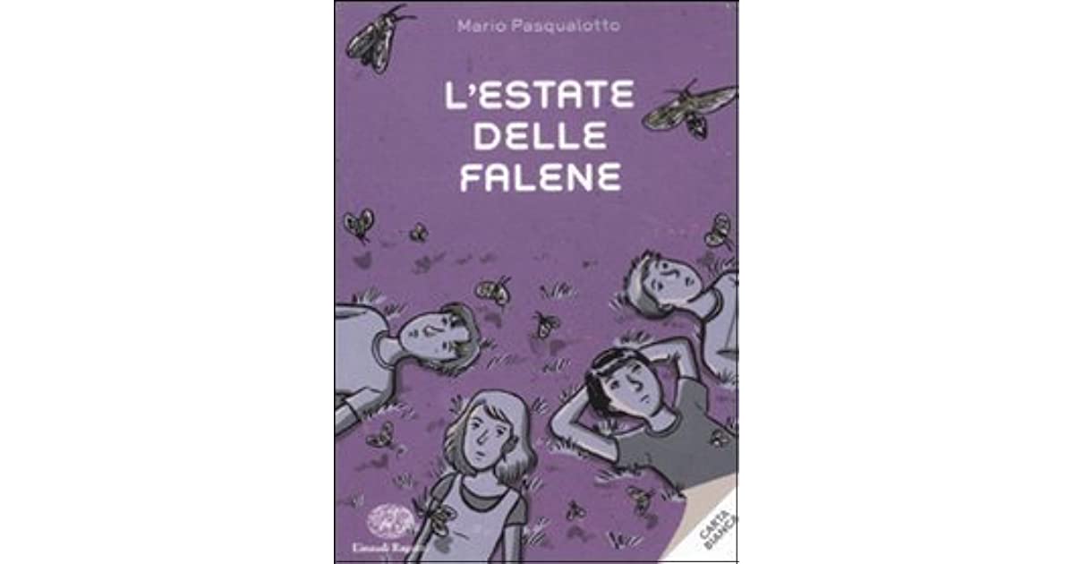 L'ESTSTE DELLE FALENA