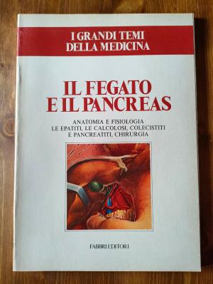 IL FEGATO E IL PANCREAS