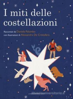 I MITI DELLE COSTELLAZIONI