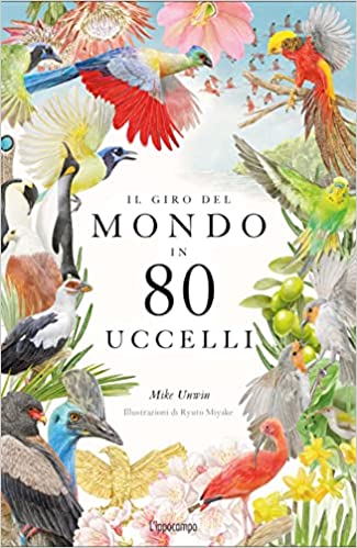 Il giro del mondo in 80 uccelli