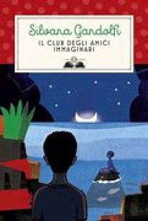 IL CLUB DEGLI AMICI IMMAGINARI