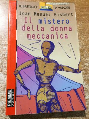 Il mistero della donna meccanica