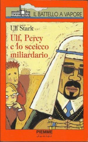 Ulf,Percy e lo sceicco miliardario