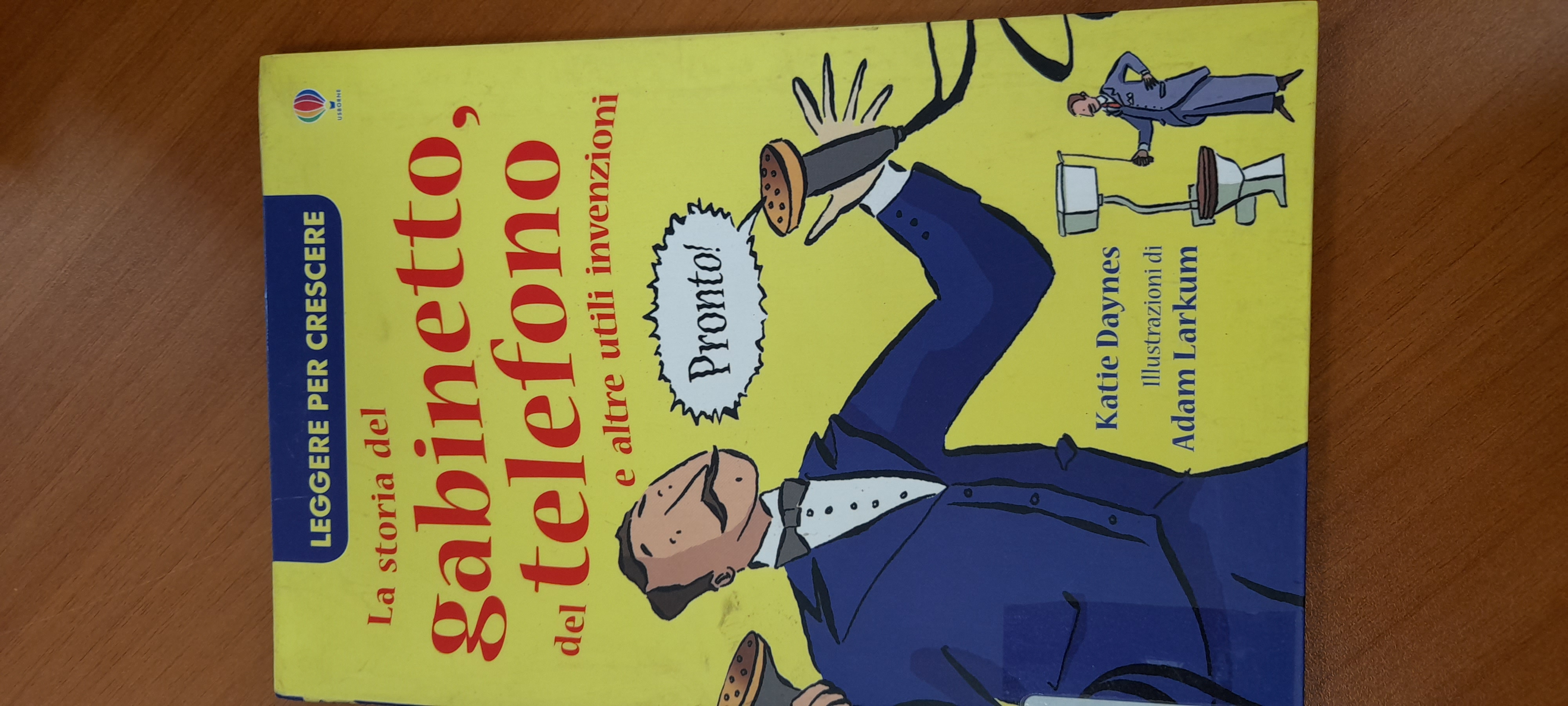 La storia del gabinetto, del telefono e altre utili invenzioni