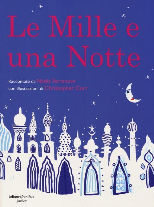 LE MILLE E UNA NOTTE