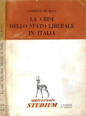 La crisi dello stato liberale in Italia