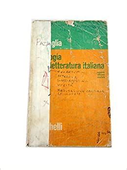 ANTOLOGIA DELLA LETTERATURA ITALIANA