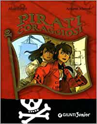 PIRATI CORAGGIOSI