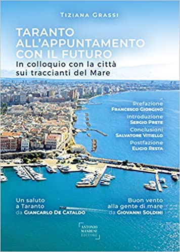 Taranto all'appuntamento con il futuro