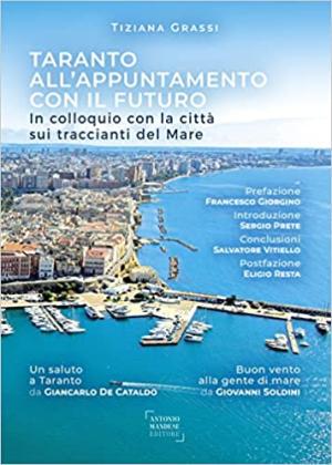 Taranto all'appuntamento con il futuro