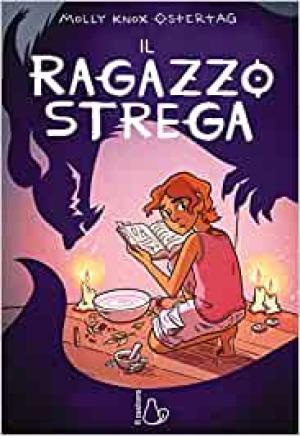 IL RAGAZZO STREGA