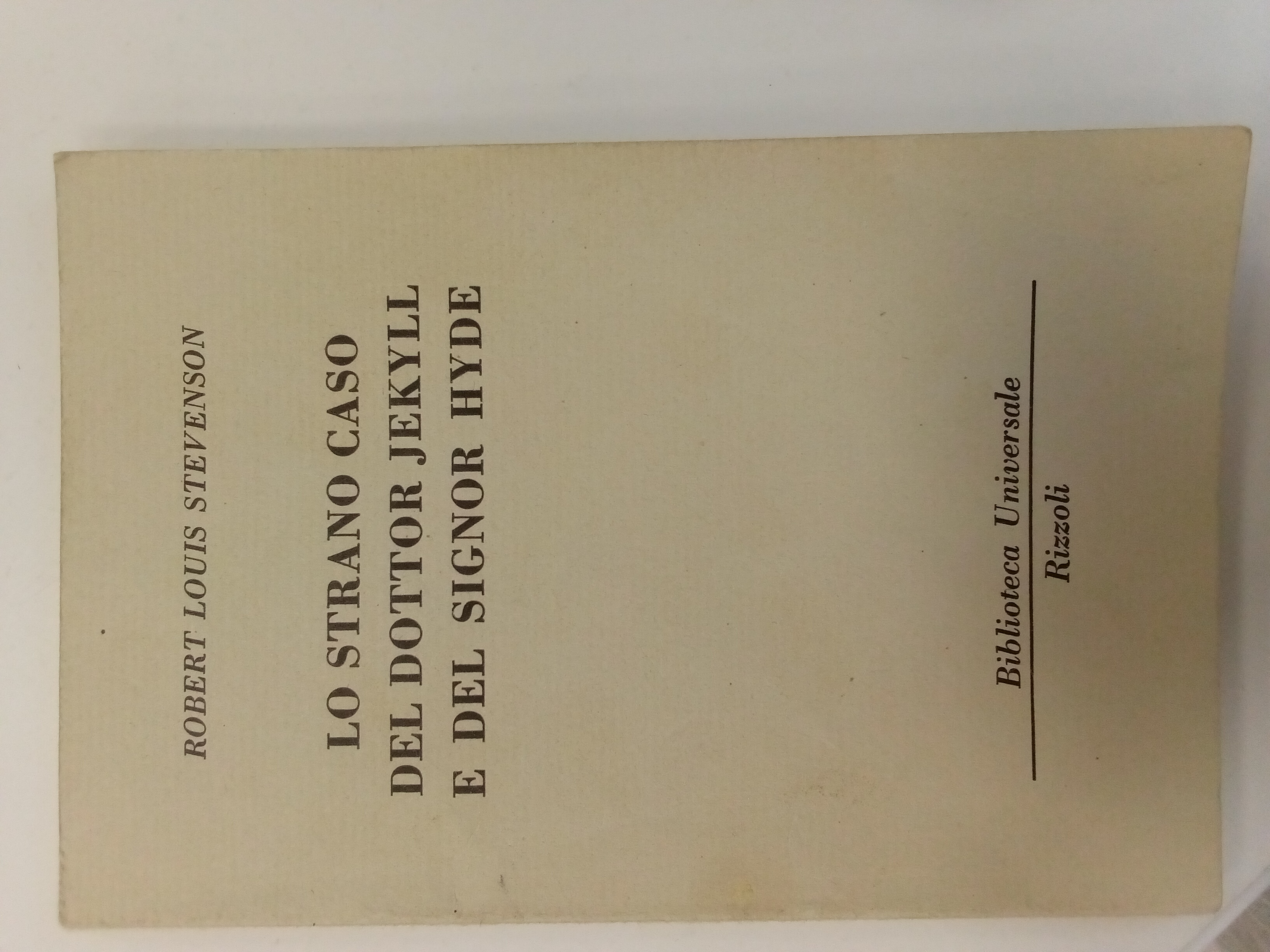 LO STRANO CASO DEL DOTTOR JEKYLL E DEL SIGNOR HYDE