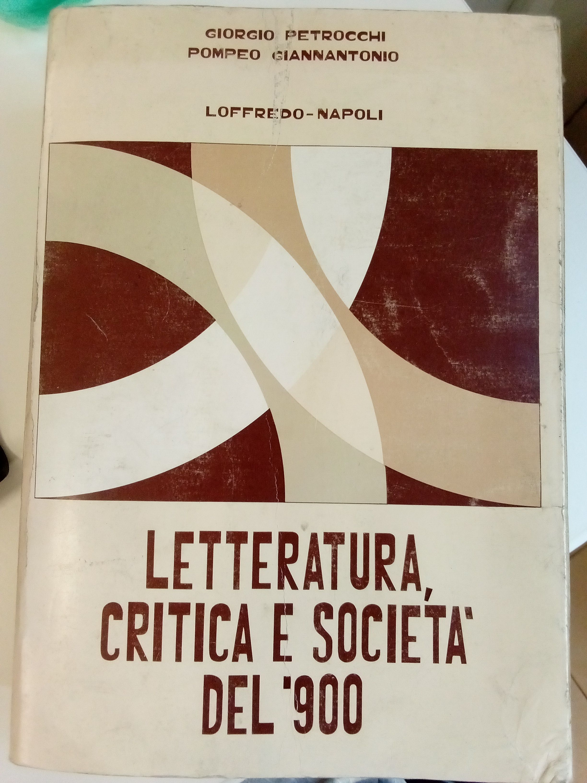 LETTERATURA CRITICA E SOCIETA' DEL '900