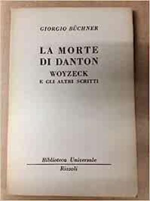 La morte di Danton Woyzeck e altri racconti