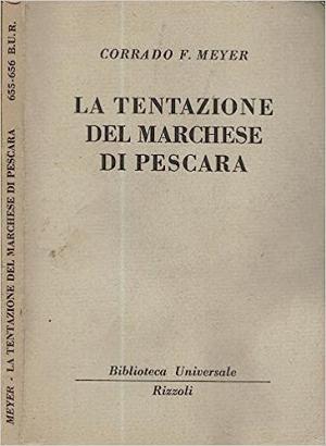 La tentazione del marchese di Pescara