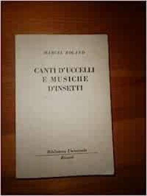 Canti d'uccelli e musiche d'insetti