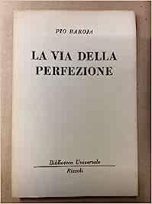 LA VIA DELLA PERFEZIONE