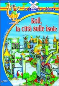 KOLL,LA CITTA' SULLE ISOLE