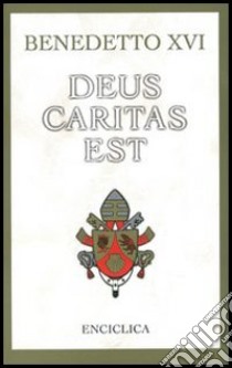 Deus Caritas Est