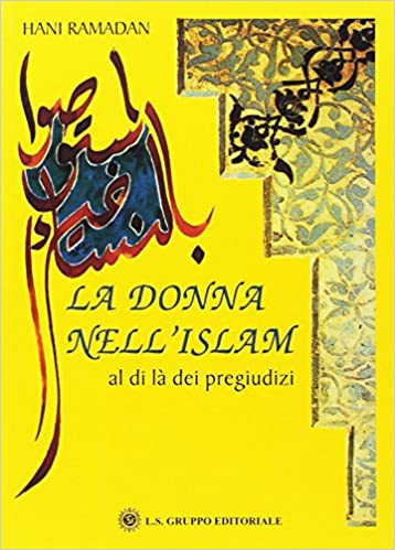 La donna nell'islam al di là dei pregiudizi