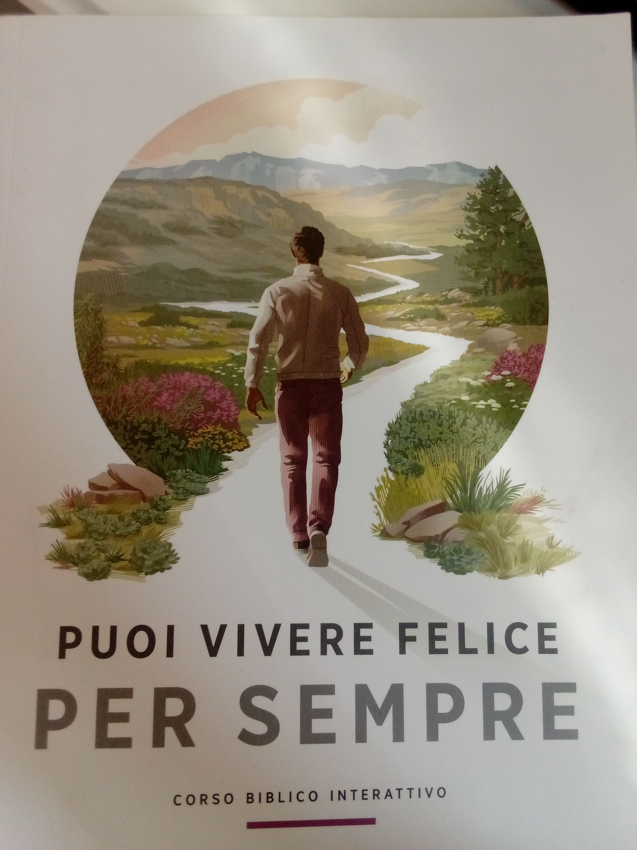 PUOI VIVERE FELICE  PER SEMPRE