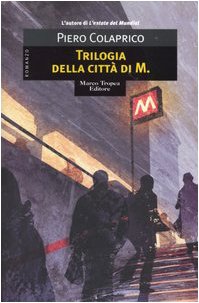 Trilogia della città di M.