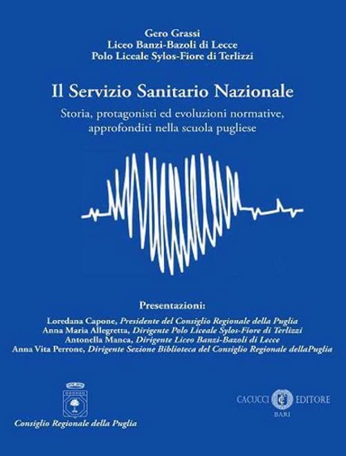 IL SERVIZIO SANITARIO NAZIONALE