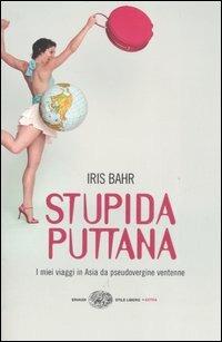 Stupida puttana