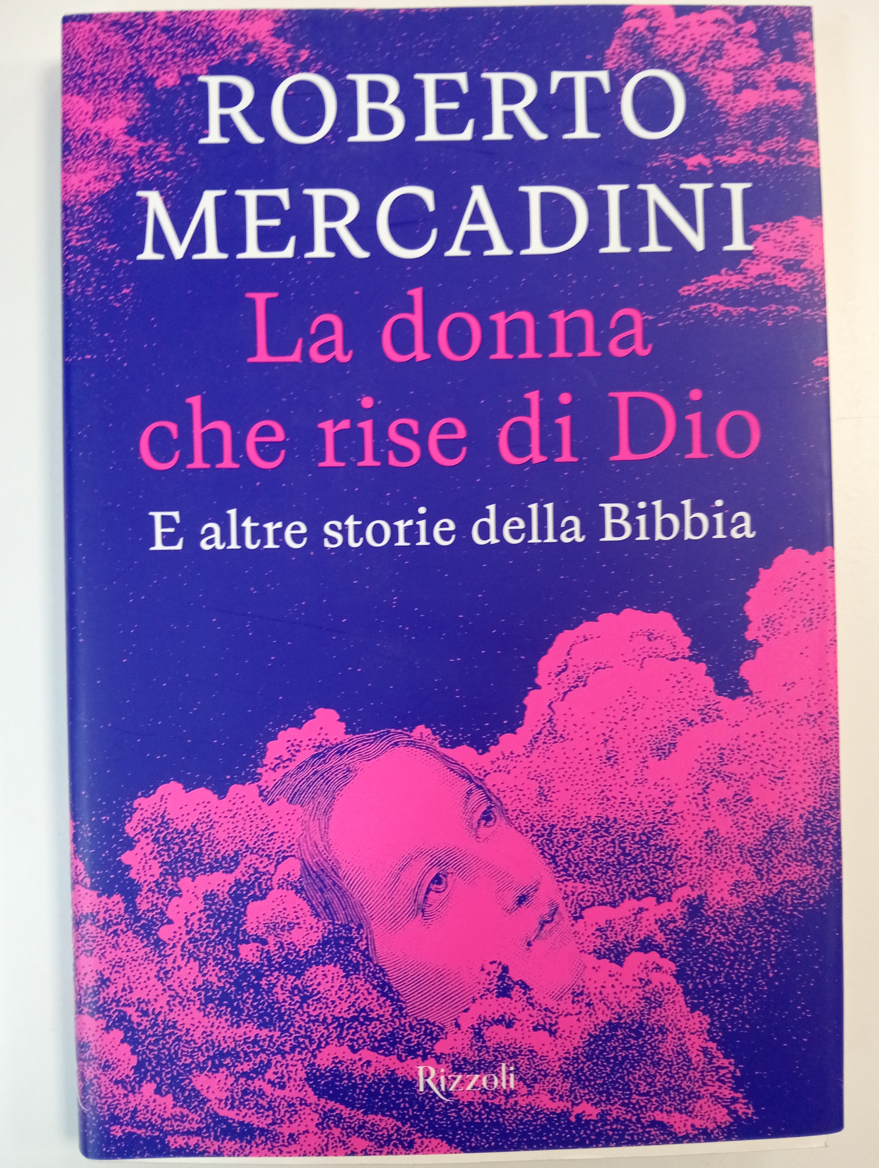 LA DONNA CHE RISE DI DIO