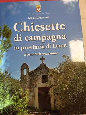 CHIESETTE DI CAMPAGNA IN PROVINCIA DI LECCE